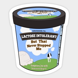 lactose intolerant ice-cream Sticker